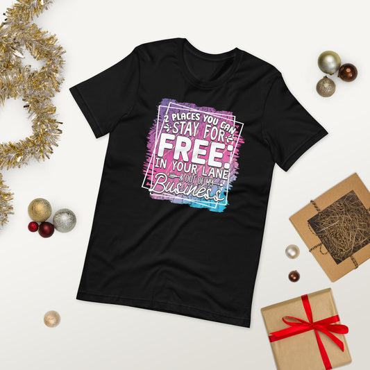 2 places you can stay for free ( Unisex T-shirt - Napolitano-center )