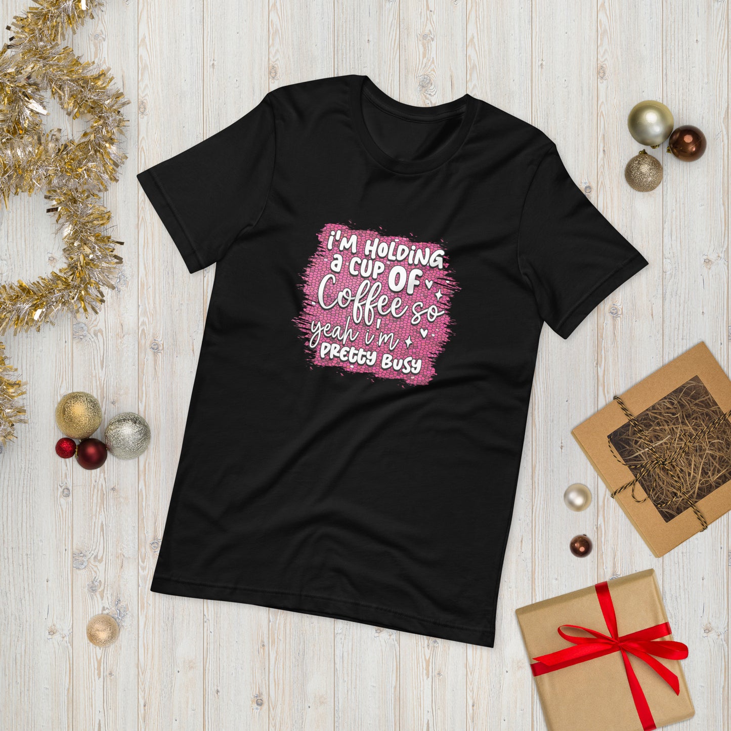 I'm pretty busy  ( Unisex T-shirt - Napolitano-center )