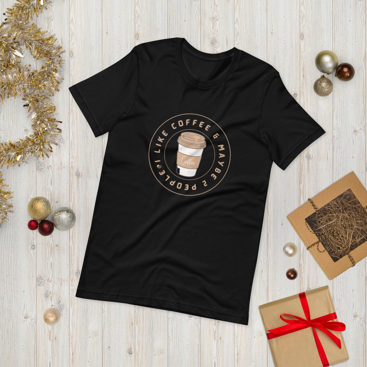 I like coffee  ( Unisex T-shirt - Napolitano-center )