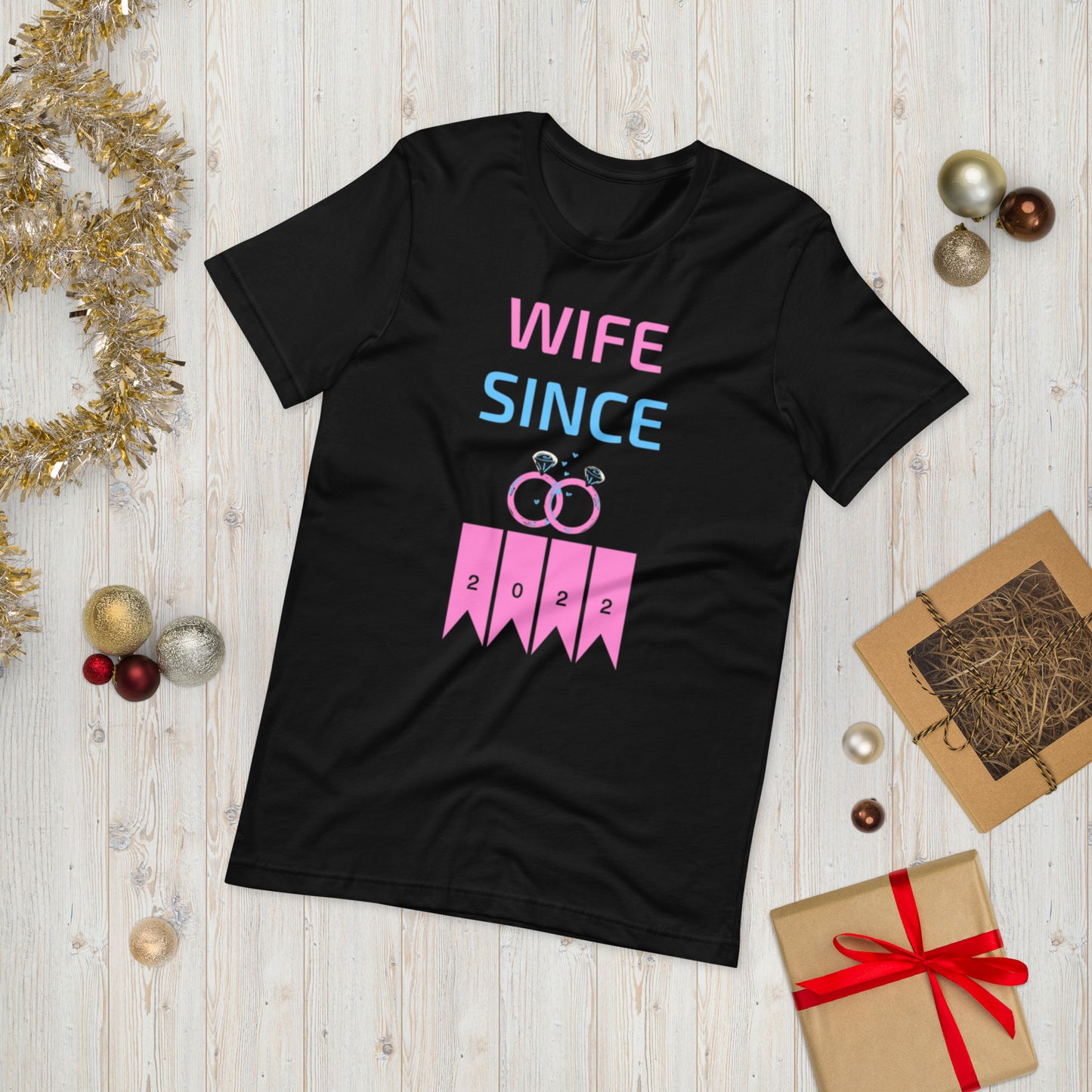 WIFE SINCE .....  ( Unisex T-shirt - Napolitano-center )