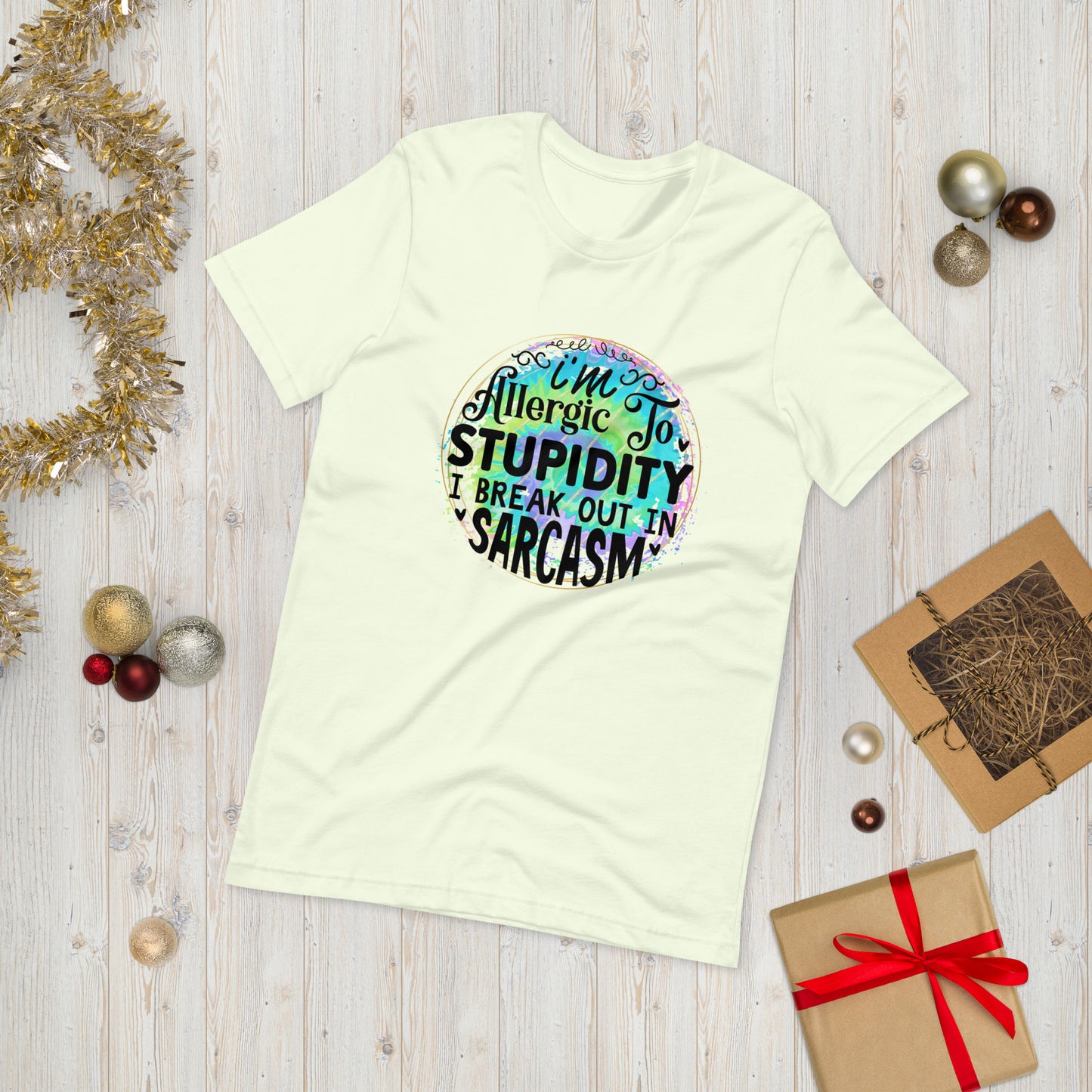 I'm allergic to stupidity  ( Unisex T-shirt - Napolitano-center )