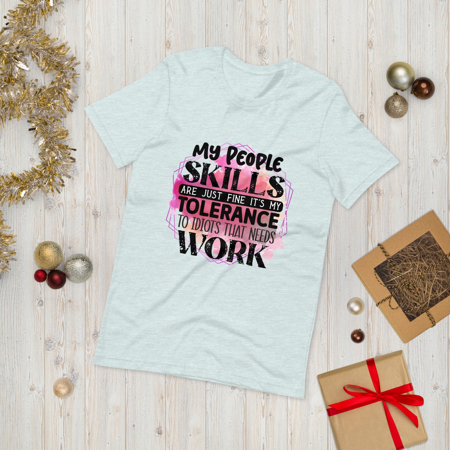 My people skills are just fine  ( Unisex T-shirt - Napolitano-center )