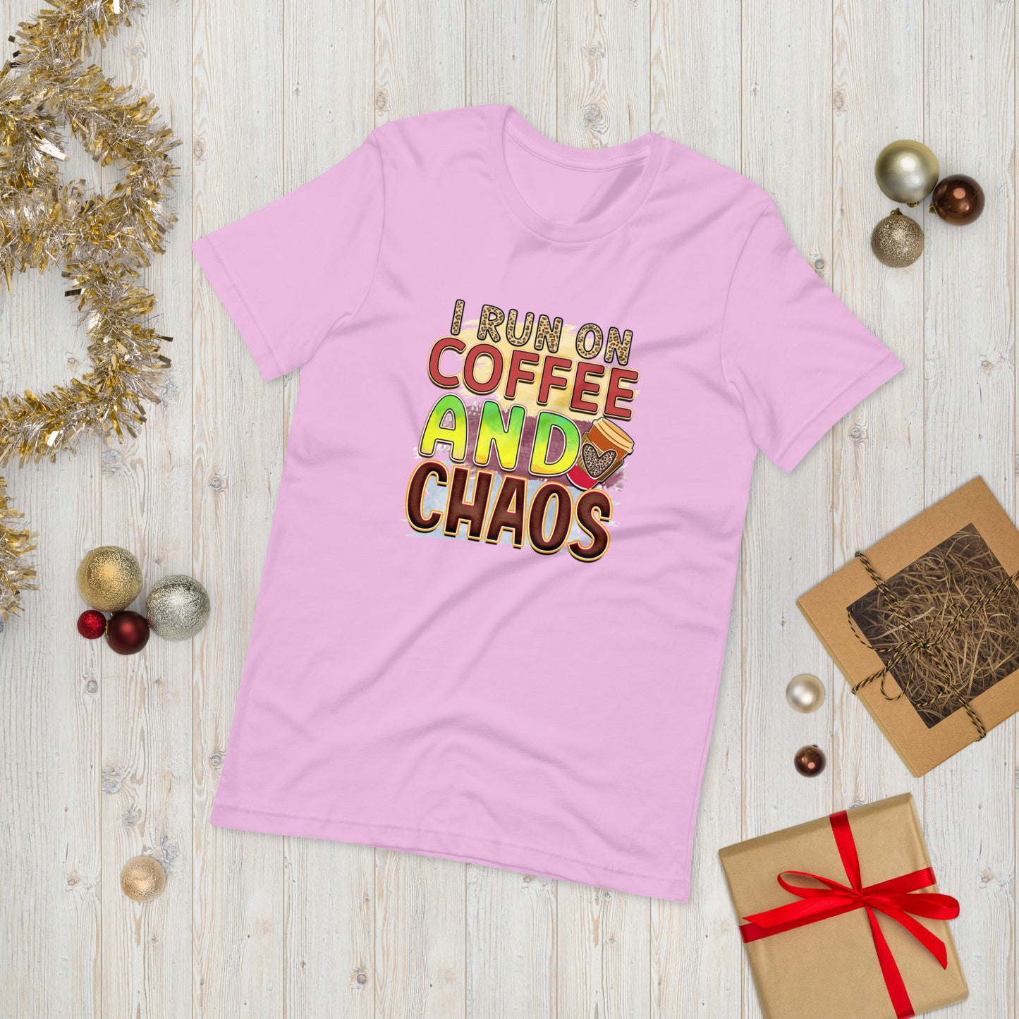 I run on coffee and chaos  ( Unisex T-shirt - Napolitano-center )