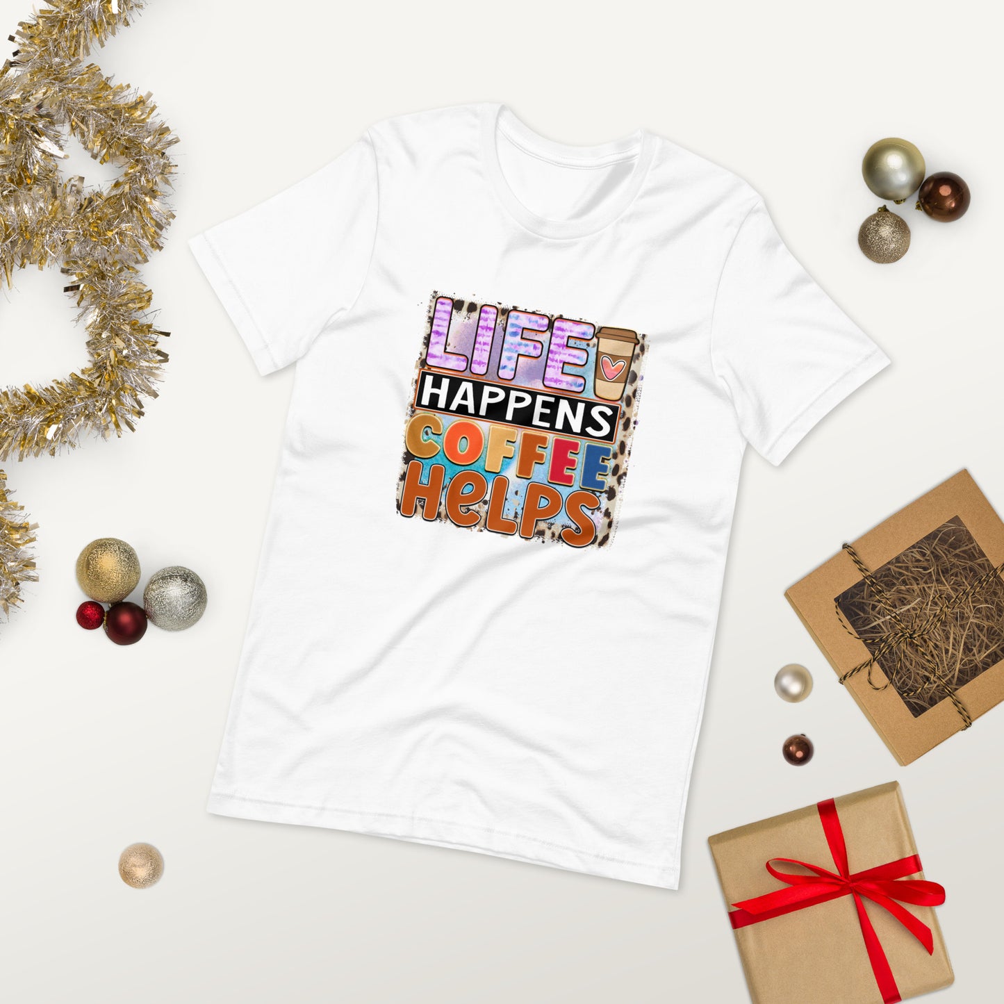 Life happens , coffee helps  ( Unisex T-shirt - Napolitano-center )