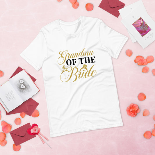 Z - Grandma of the bride ( UNISEX T-SHIRT - NAPOLITANO-CENTER )