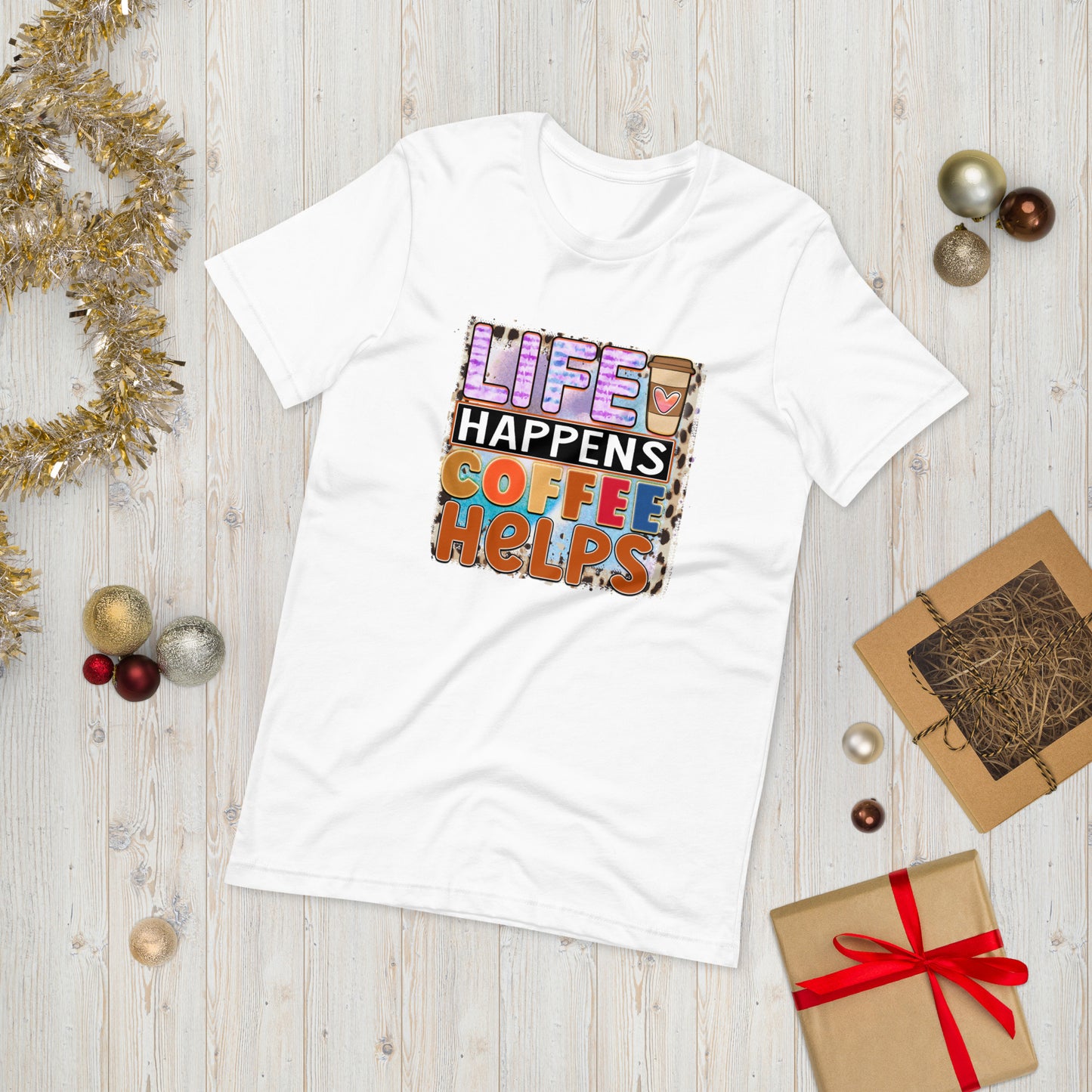 Life happens , coffee helps  ( Unisex T-shirt - Napolitano-center )