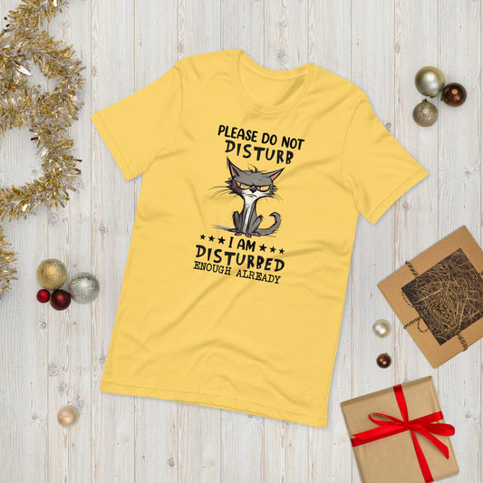 Do not disturb  ( Unisex T-shirt - Napolitano-center )