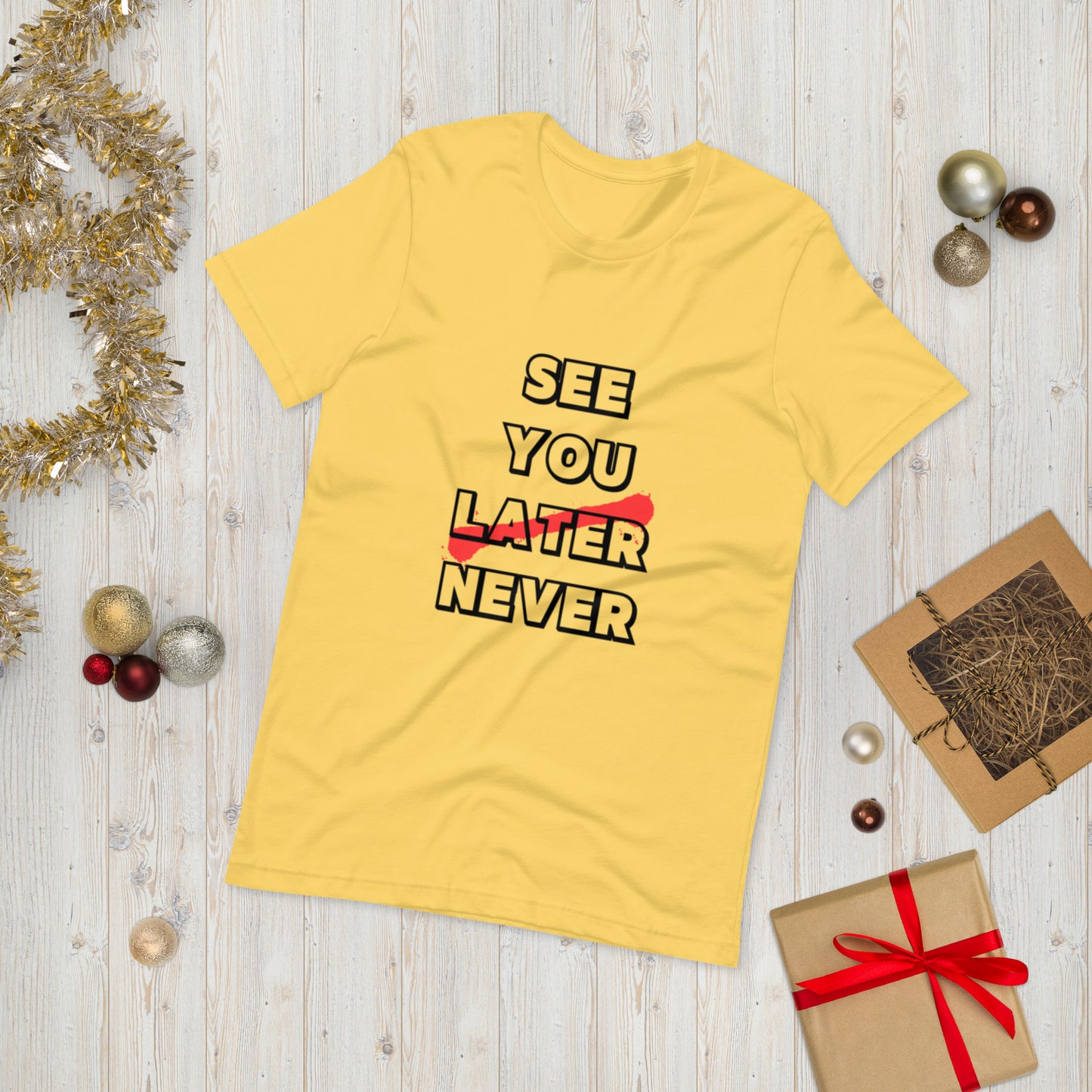 See you later  ( Unisex T-shirt - Napolitano-center )